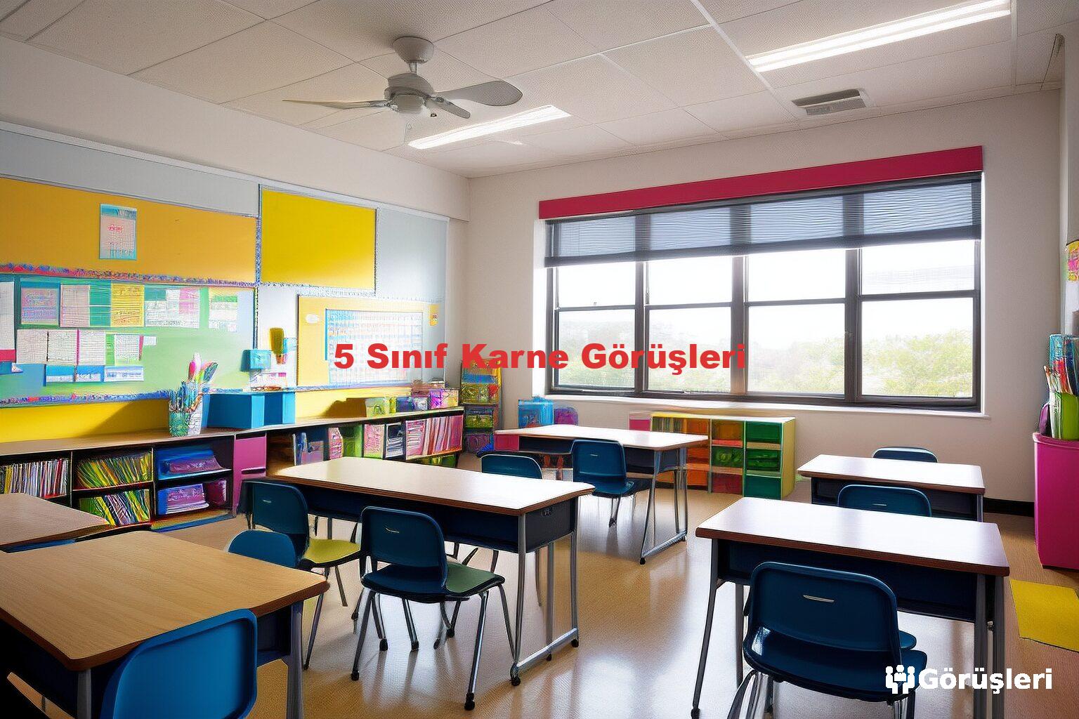 5 Sınıf Karne Görüşleri