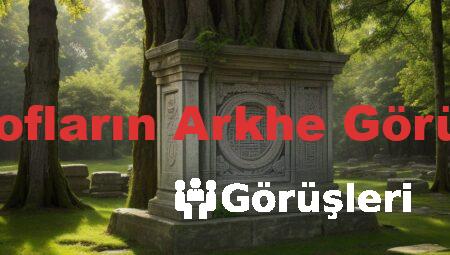 Filozofların Arkhe Görüşleri