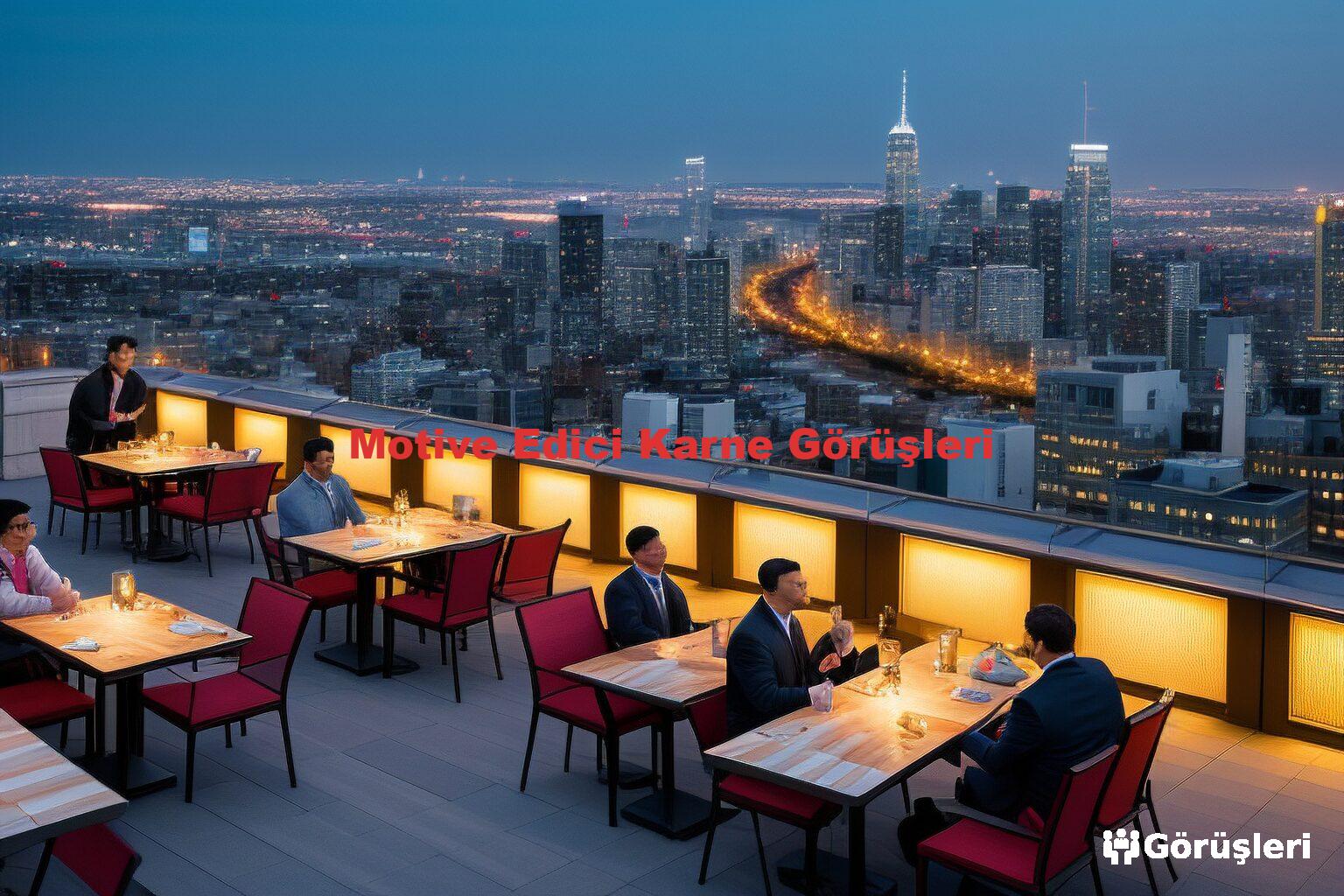 Motive Edici Karne Görüşleri