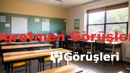 Öğretmen Görüşleri