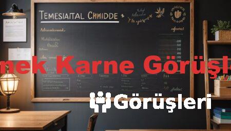 Örnek Karne Görüşleri
