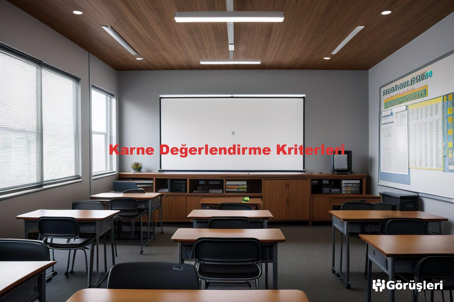 Karne Değerlendirme Kriterleri