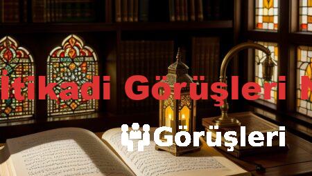Şia’nın İtikadi Görüşleri Nelerdir