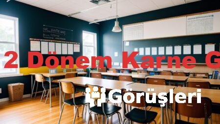 12 Sınıf 2 Dönem Karne Görüşleri