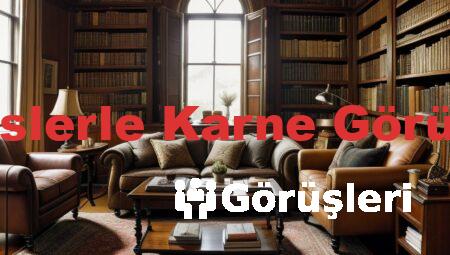 Hadislerle Karne Görüşleri