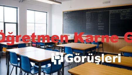 İlkokul Öğretmen Karne Görüşleri