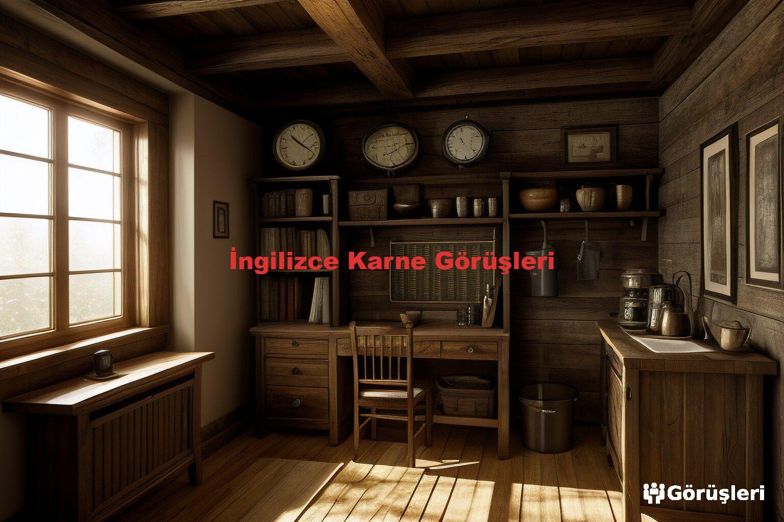 İngilizce Karne Görüşleri