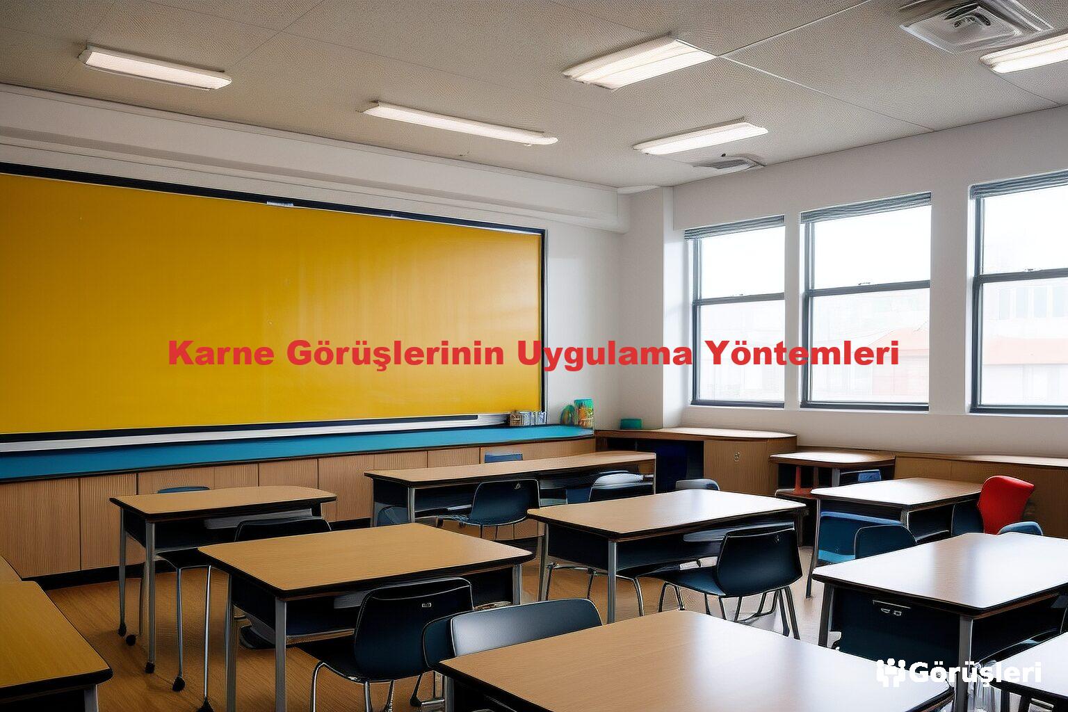 Karne Görüşlerinin Uygulama Yöntemleri