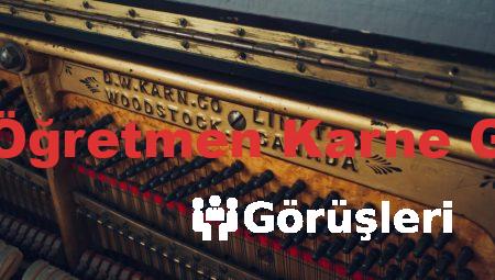 5. Sınıf Öğretmen Karne Görüşleri