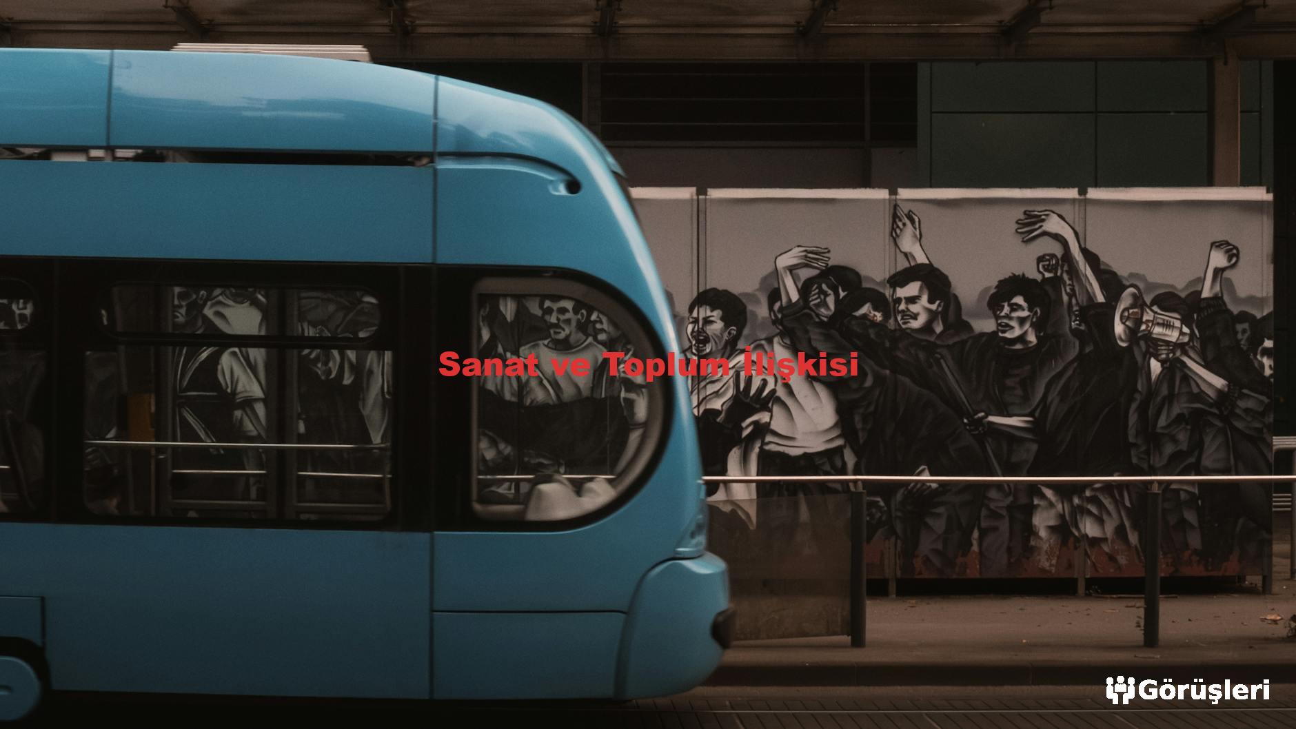 Sanat ve Toplum İlişkisi