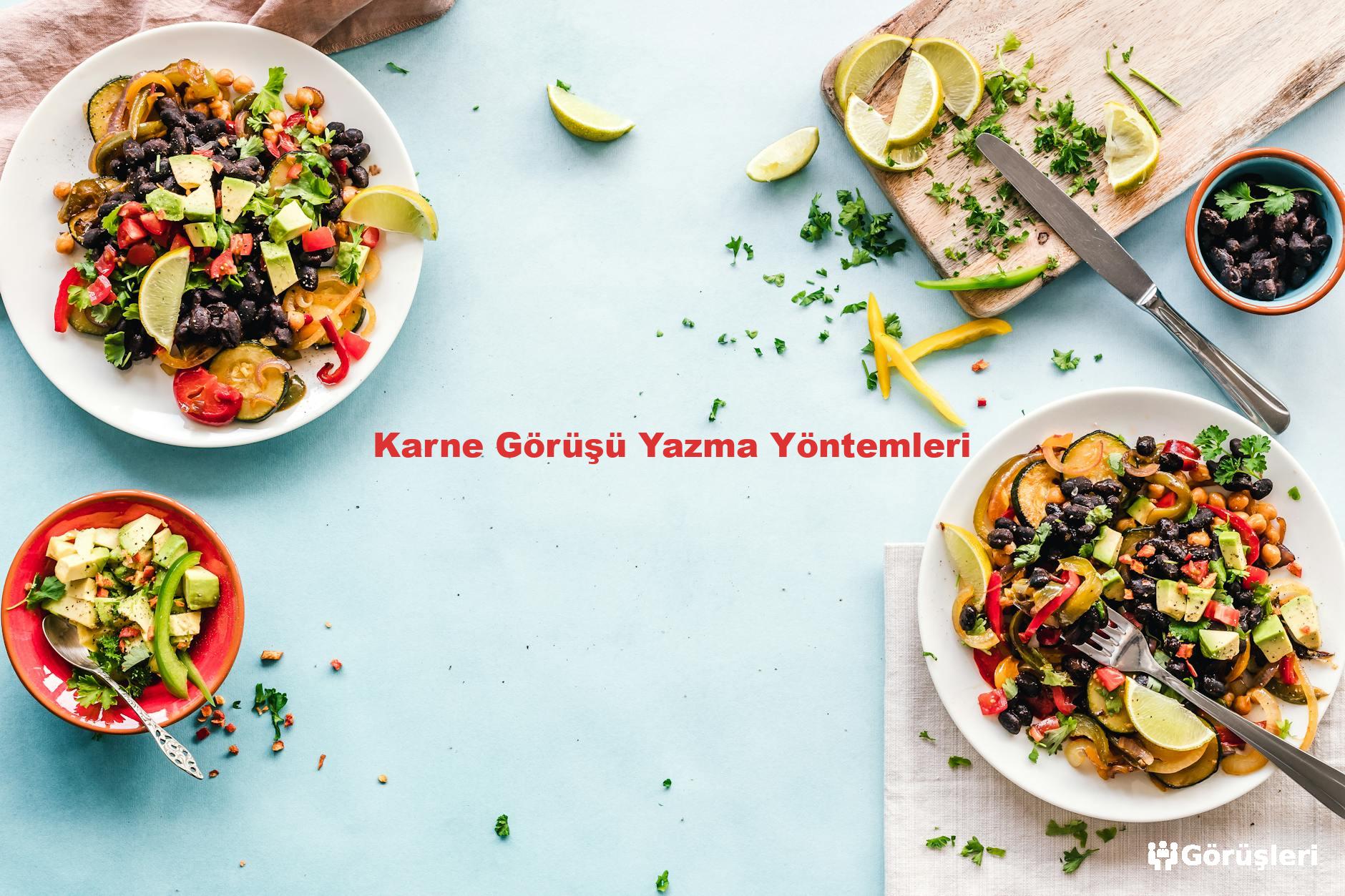 Karne Görüşü Yazma Yöntemleri
