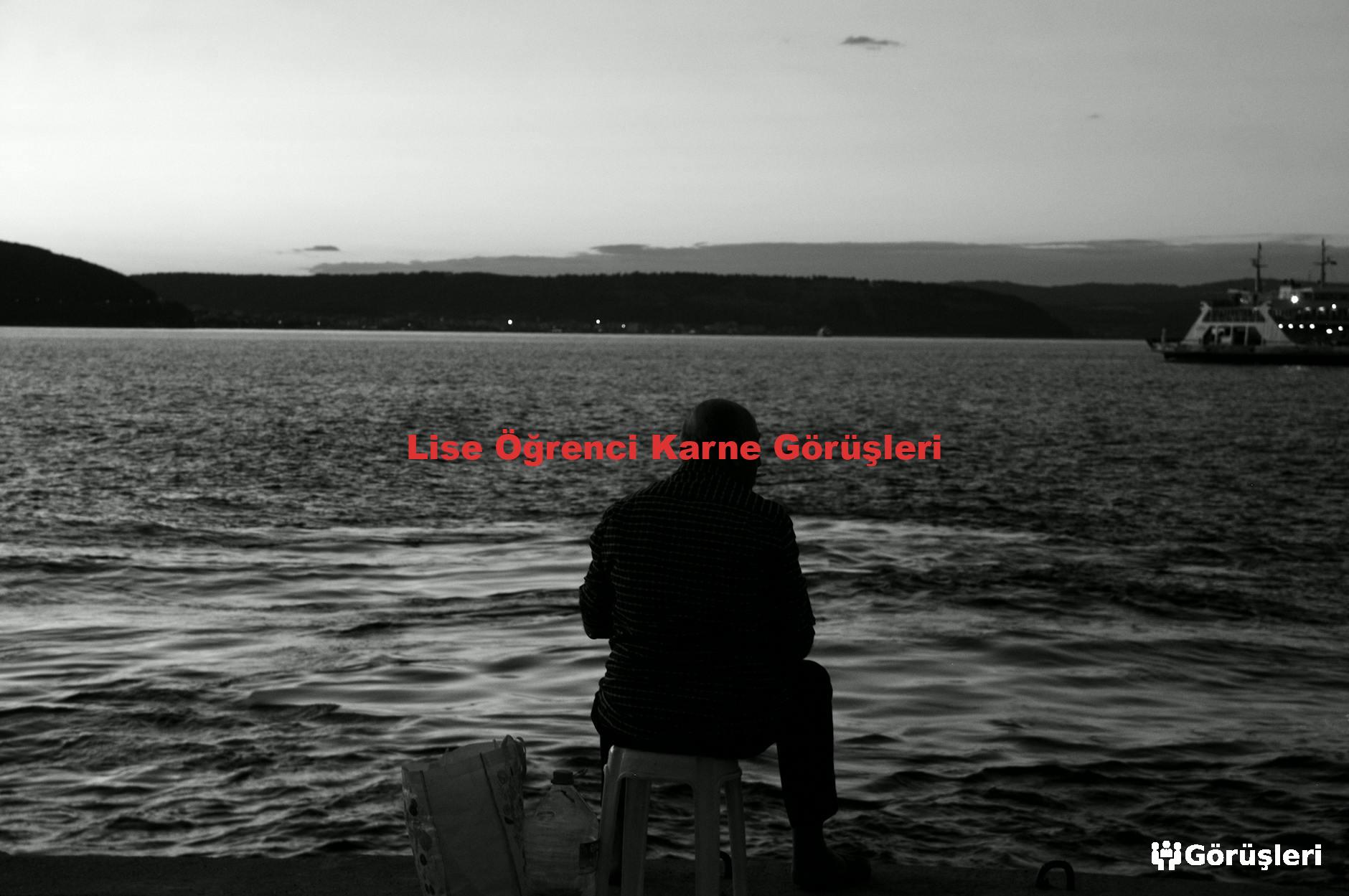 Lise Öğrenci Karne Görüşleri