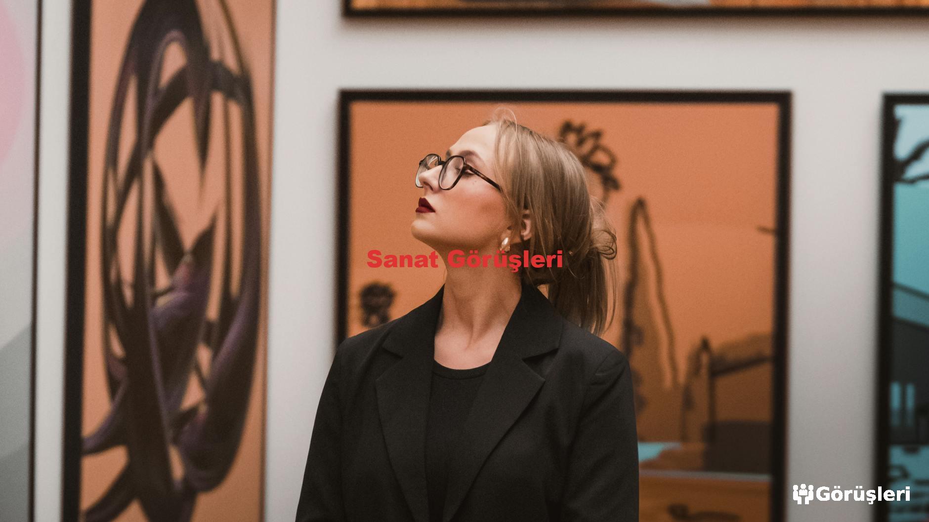 Sanat Görüşleri