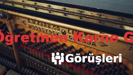 Yarıyıl Öğretmen Karne Görüşleri